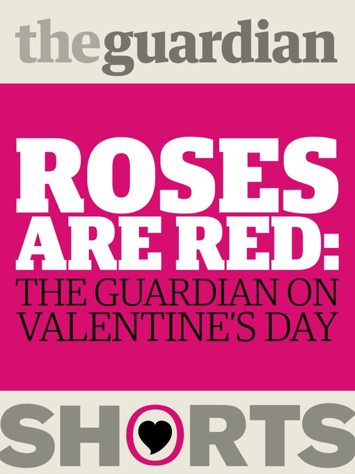 Title details for Roses Are Red by The Guardian - Available
